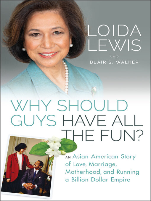 Title details for Why Should Guys Have All the Fun? by Loida Lewis - Available